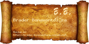 Brader Bonaventúra névjegykártya